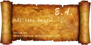 Bálint Atala névjegykártya